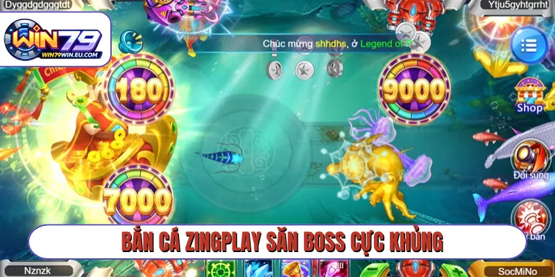 Bắn cá Zingplay săn boss cực khủng