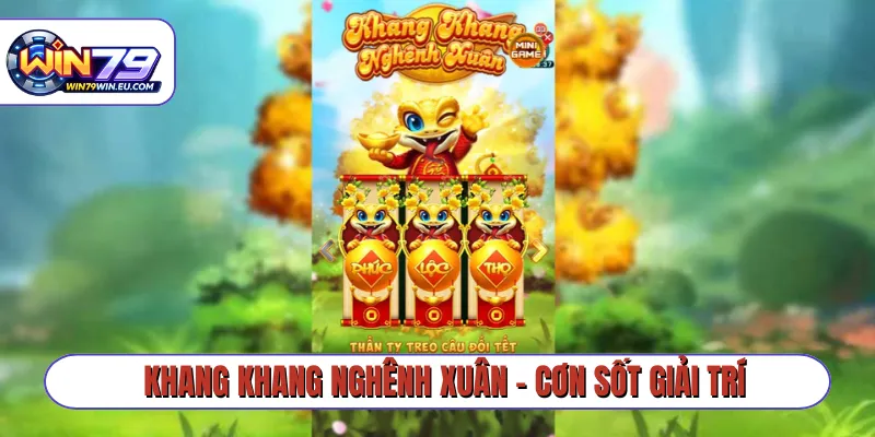 Khang Khang Nghênh Xuân